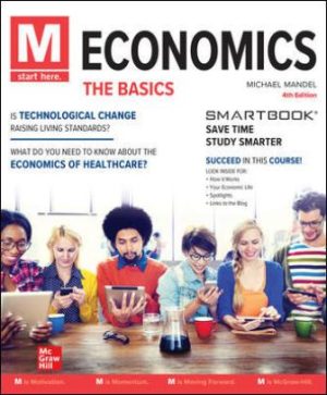 Test Bank for M Economics The Basics 4th Edition Mandel