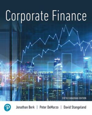Test Bank for Corporate Finance 5th Canadian Edition Berk